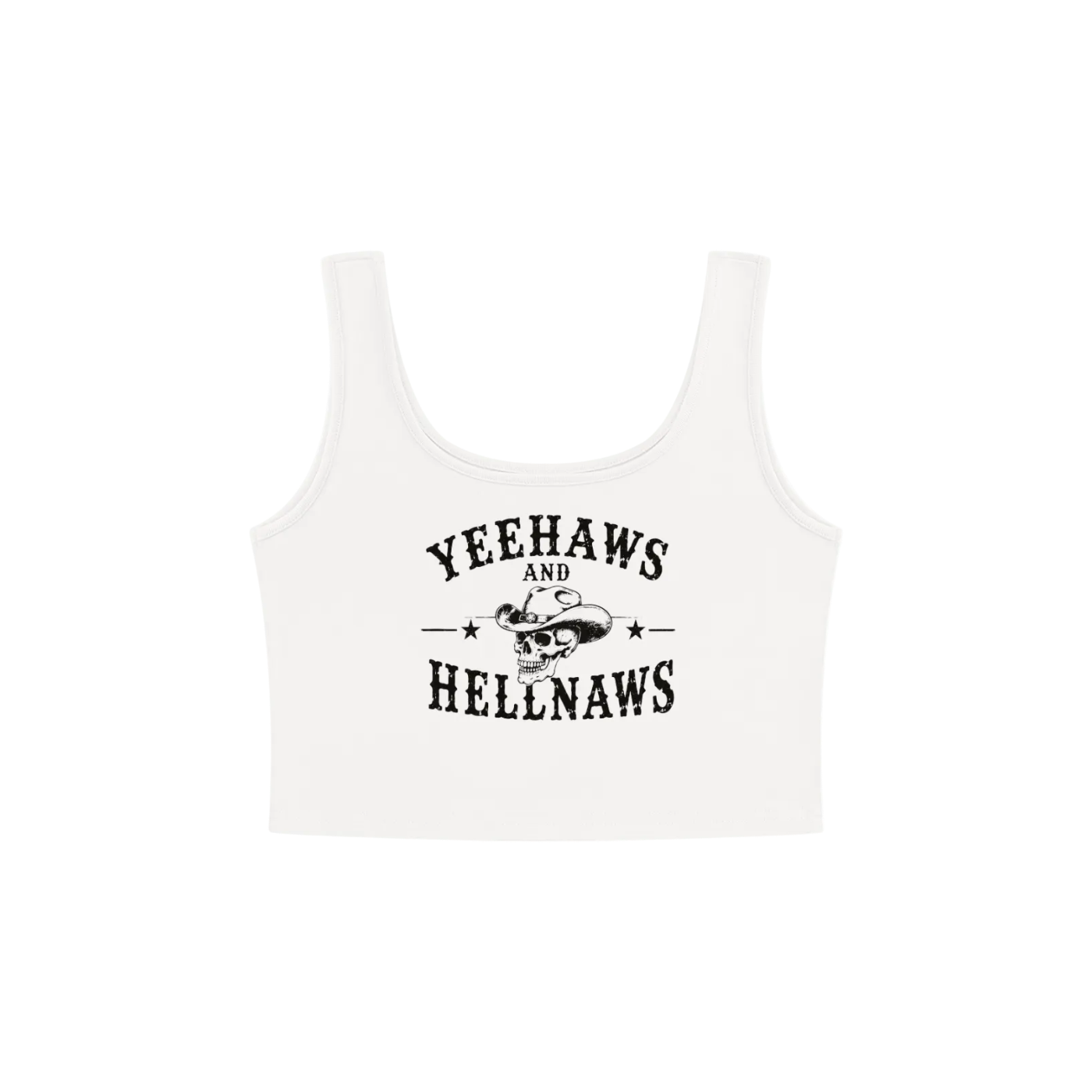 Yeehaws + Hellnaws