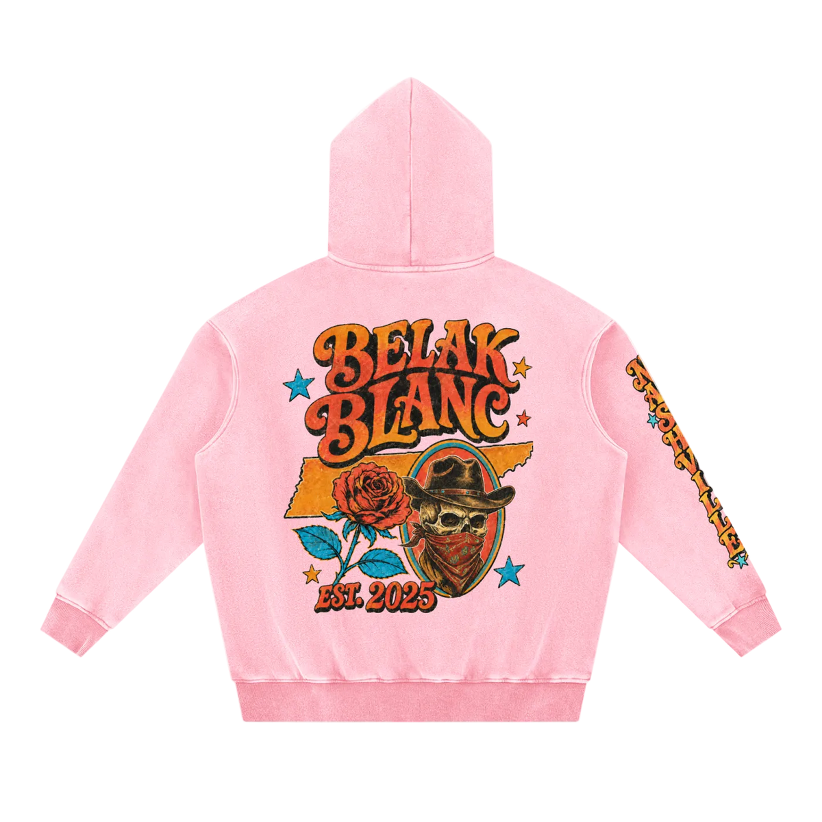 A light pink hooded sweatshirt shown from the back, featuring a large graphic print with the words 'BELAK BLANC' in orange and yellow, a rose, a skull wearing a cowboy hat, blue stars, and 'EST. 2025' near the bottom.